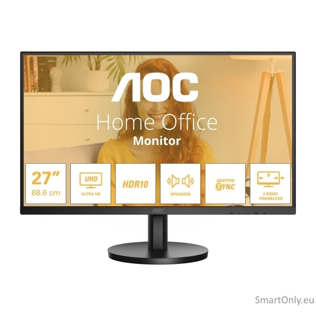 AOC | U27B3A | 27 " | IPS | UHD | 16:9 | 60 Hz | 4 ms | 3840 x 2160 pixels | 350 cd/m² | HDMI ports quantity 2 9 AOC | U27B3A | 27 " | IPS | UHD | 16:9 | 60 Hz | 4 ms | 3840 x 2160 pixels | 350 cd/m² | HDMI ports quantity 2 9