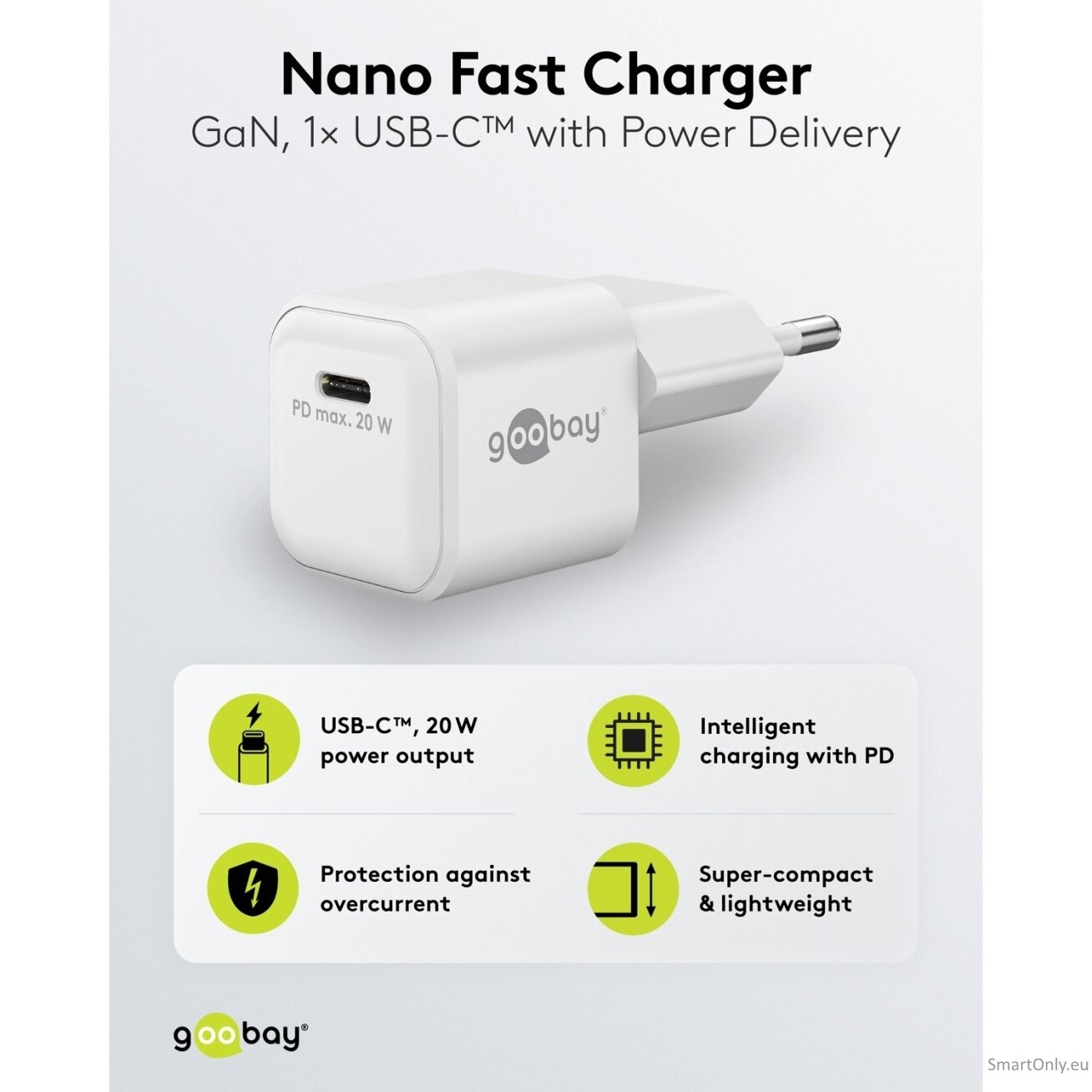 Goobay 20 W USB-C PD GaN Fast Charger Nano | USB-C 6 Goobay 20 W USB-C PD GaN Fast Charger Nano | USB-C 6