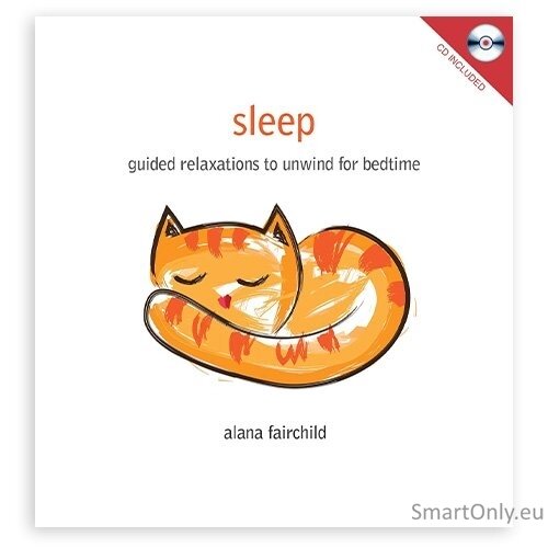 Sleep: Guided Relaxations to Unwind for Bedtime - Knyga ir kompatinė plokštelė Blue Angel