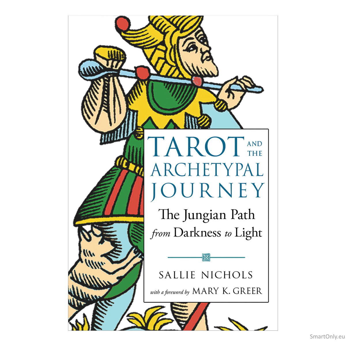 Tarot and the Archetypal Journey knyga Weiser Books Tarot and the Archetypal Journey knyga Weiser Books