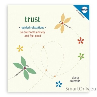 Trust: Guided Meditations to Overcome Anxiety & Feel Good - Knyga ir kompatinė plokštelė Blue Angel