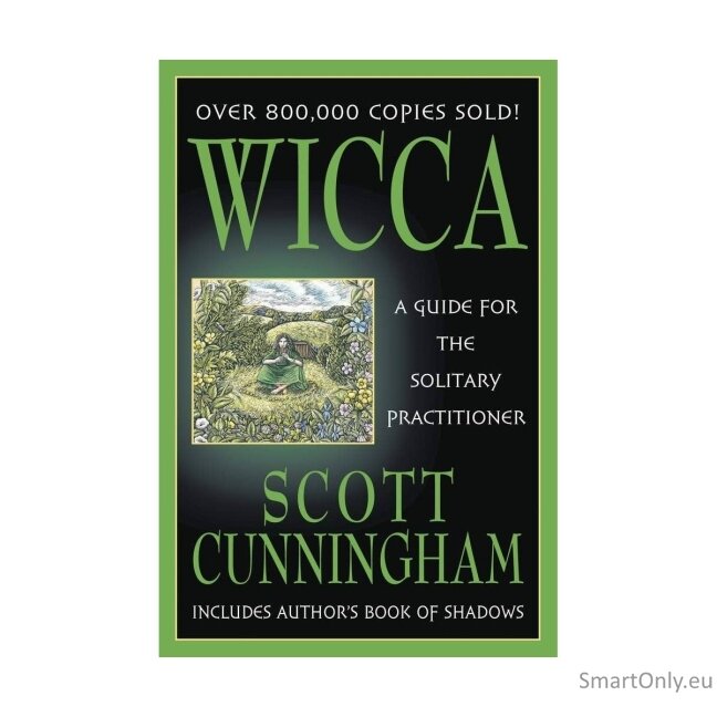 Wicca A Guide for the Solitary Practitioner Scott Cunningham knyga Llewellyn Wicca A Guide for the Solitary Practitioner Scott Cunningham knyga Llewellyn