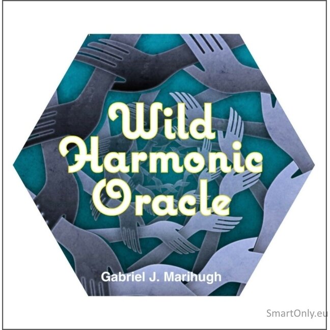 Wild Harmonic Oracle kortos Schiffer Publishing 11 Wild Harmonic Oracle kortos Schiffer Publishing 11
